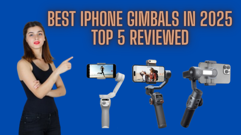 iPhone Gimbals in 2025